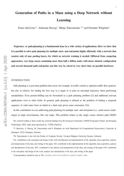 Generation of Paths in a Maze using a Deep Network without Learning