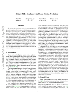 Future Video Synthesis with Object Motion Prediction