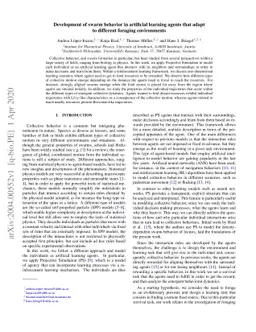 Development of swarm behavior in artificial learning agents that adapt
  to different foraging environments