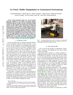 Go Fetch: Mobile Manipulation in Unstructured Environments