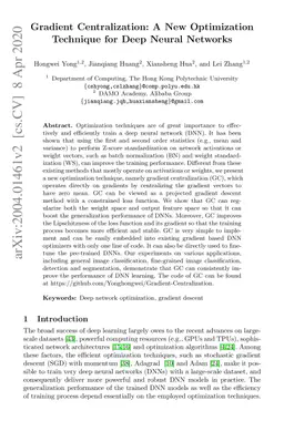 Gradient Centralization: A New Optimization Technique for Deep Neural
  Networks