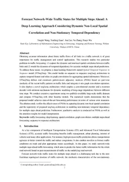 Forecast Network-Wide Traffic States for Multiple Steps Ahead: A Deep
  Learning Approach Considering Dynamic Non-Local Spatial Correlation and
  Non-Stationary Temporal Dependency