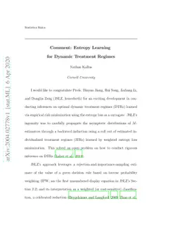Comment: Entropy Learning for Dynamic Treatment Regimes