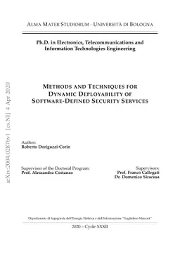 Methods and Techniques for Dynamic Deployability of Software-Defined
  Security Services
