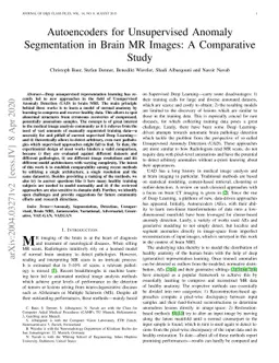 Autoencoders for Unsupervised Anomaly Segmentation in Brain MR Images: A
  Comparative Study