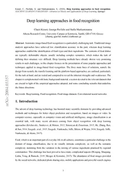 Deep learning approaches in food recognition