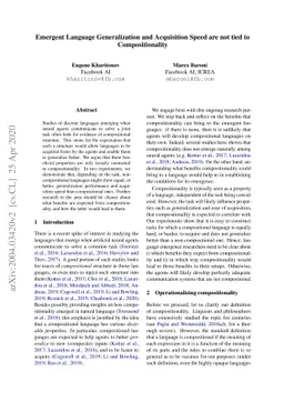 Emergent Language Generalization and Acquisition Speed are not tied to
  Compositionality
