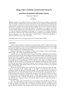 Image super-resolution reconstruction based on attention mechanism and
  feature fusion