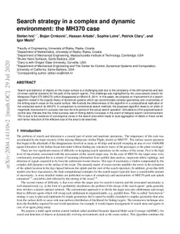 Search strategy in a complex and dynamic environment: the MH370 case