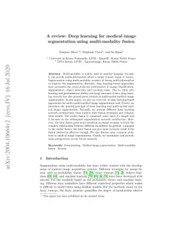 A review: Deep learning for medical image segmentation using
  multi-modality fusion