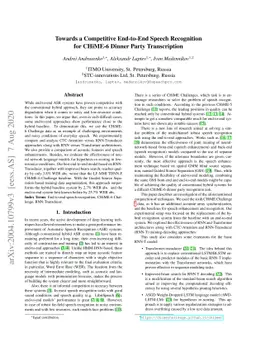 Towards a Competitive End-to-End Speech Recognition for CHiME-6 Dinner
  Party Transcription
