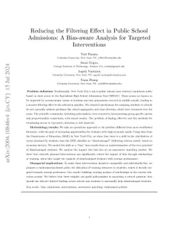Reducing the Filtering Effect in Public School Admissions: A Bias-aware
  Analysis for Targeted Interventions