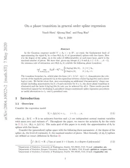 On a phase transition in general order spline regression