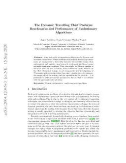 The Dynamic Travelling Thief Problem: Benchmarks and Performance of
  Evolutionary Algorithms