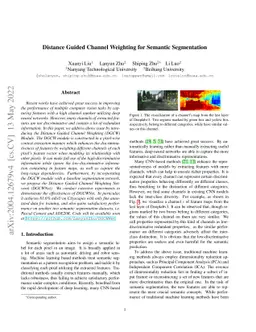 Distance Guided Channel Weighting for Semantic Segmentation
