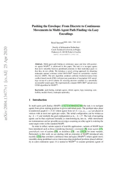 Pushing the Envelope: From Discrete to Continuous Movements in
  Multi-Agent Path Finding via Lazy Encodings