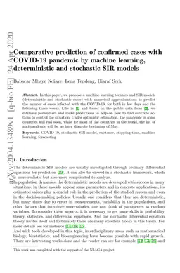 Comparative prediction of confirmed cases with COVID-19 pandemic by
  machine learning, deterministic and stochastic SIR models
