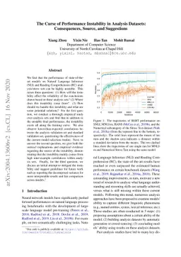 The Curse of Performance Instability in Analysis Datasets: Consequences,
  Source, and Suggestions