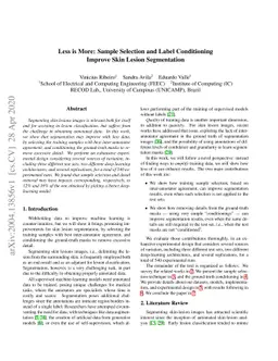 Less is More: Sample Selection and Label Conditioning Improve Skin
  Lesion Segmentation