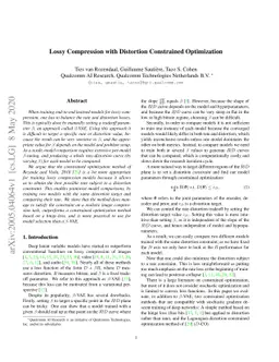 Lossy Compression with Distortion Constrained Optimization