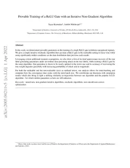 Provable Training of a ReLU Gate with an Iterative Non-Gradient
  Algorithm