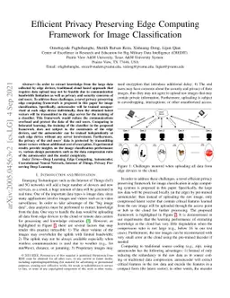 Efficient Privacy Preserving Edge Computing Framework for Image
  Classification