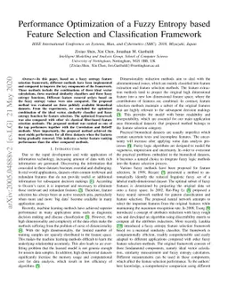 Performance Optimization of a Fuzzy Entropy based Feature Selection and
  Classification Framework