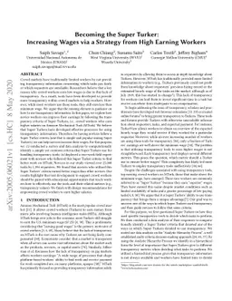 Becoming the Super Turker: Increasing Wages via a Strategy from High
  Earning Workers