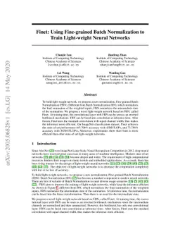 Finet: Using Fine-grained Batch Normalization to Train Light-weight
  Neural Networks