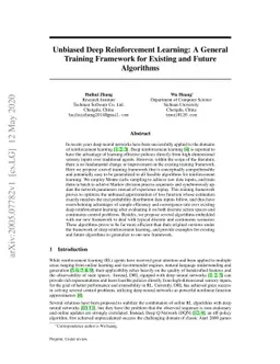 Unbiased Deep Reinforcement Learning: A General Training Framework for
  Existing and Future Algorithms