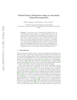 Glottal Source Estimation using an Automatic Chirp Decomposition