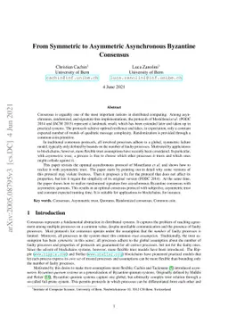 From Symmetric to Asymmetric Asynchronous Byzantine Consensus