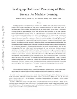 Scaling-up Distributed Processing of Data Streams for Machine Learning