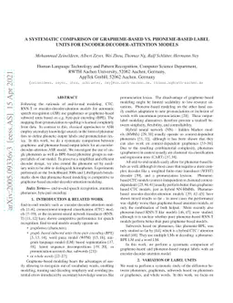 A systematic comparison of grapheme-based vs. phoneme-based label units
  for encoder-decoder-attention models