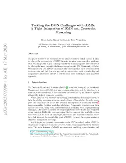 Tackling the DMN Challenges with cDMN: a Tight Integration of DMN and
  constraint reasoning