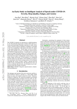 An Early Study on Intelligent Analysis of Speech under COVID-19:
  Severity, Sleep Quality, Fatigue, and Anxiety