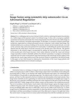 Image fusion using symmetric skip autoencodervia an Adversarial
  Regulariser