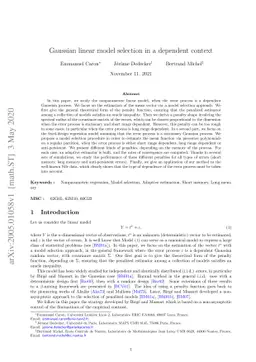Gaussian linear model selection in a dependent context