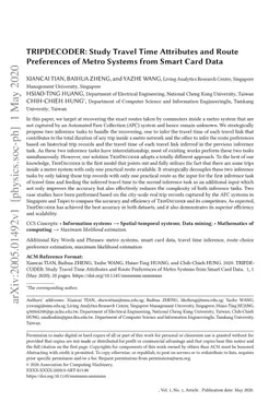 TRIPDECODER: Study Travel Time Attributes and Route Preferences of Metro
  Systems from Smart Card Data