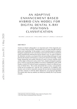 An Adaptive Enhancement Based Hybrid CNN Model for Digital Dental X-ray
  Positions Classification