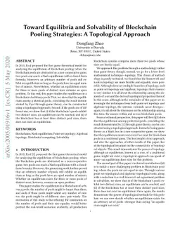 Toward Equilibria and Solvability of Blockchain Pooling Strategies: A
  Topological Approach