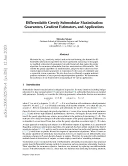Differentiable Greedy Submodular Maximization: Guarantees, Gradient
  Estimators, and Applications