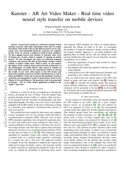 Kunster -- AR Art Video Maker -- Real time video neural style transfer
  on mobile devices