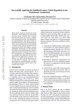 Successfully Applying the Stabilized Lottery Ticket Hypothesis to the
  Transformer Architecture