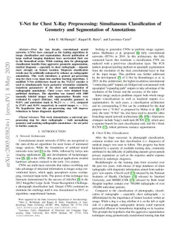Y-Net for Chest X-Ray Preprocessing: Simultaneous Classification of
  Geometry and Segmentation of Annotations