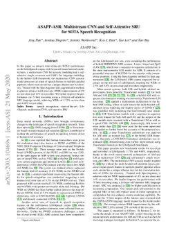 ASAPP-ASR: Multistream CNN and Self-Attentive SRU for SOTA Speech
  Recognition