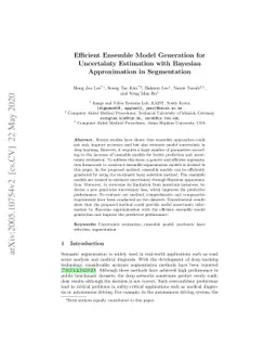 Efficient Ensemble Model Generation for Uncertainty Estimation with
  Bayesian Approximation in Segmentation