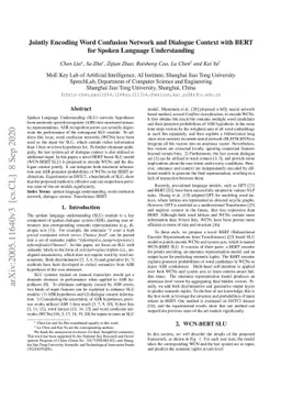 Jointly Encoding Word Confusion Network and Dialogue Context with BERT
  for Spoken Language Understanding