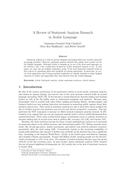 A review of sentiment analysis research in Arabic language