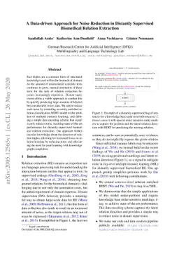 A Data-driven Approach for Noise Reduction in Distantly Supervised
  Biomedical Relation Extraction